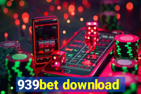 939bet download